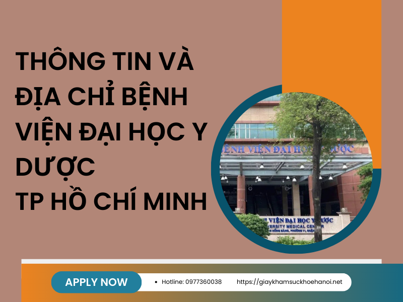 Dịch vụ làm giấy khám sức khỏe bệnh viện Đại học Y dược TP Hồ Chí Minh