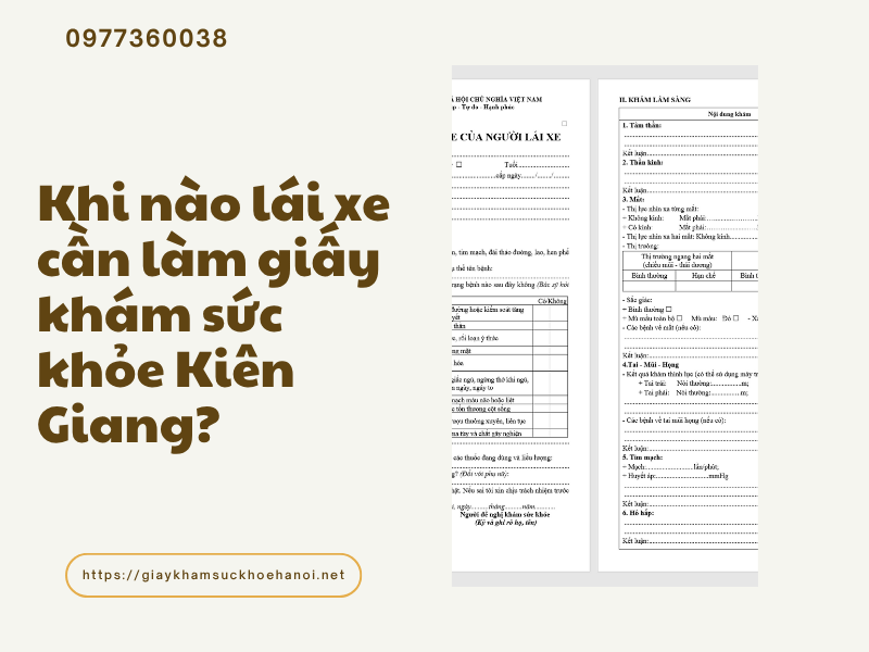 Giấy khám sức khỏe Kiên Giang: điều kiện thi bằng lái xe