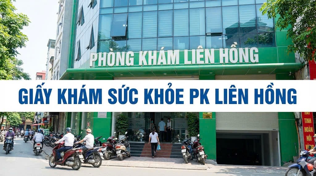 Giấy khám sức khỏe PK Liên Hồng